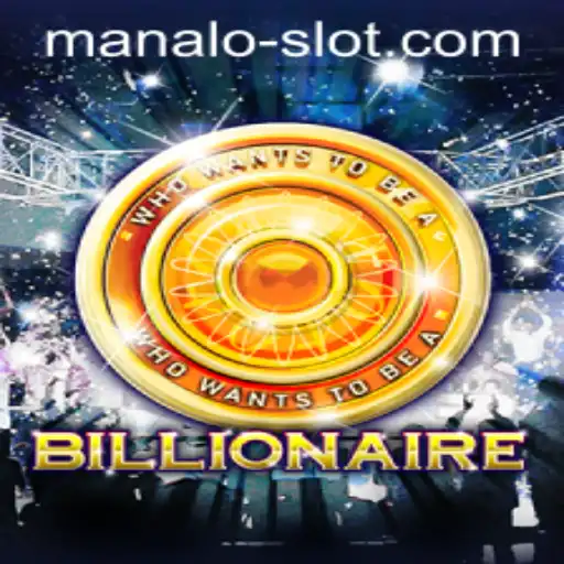Unveiling the Thrilling World of Billionaire Slot Game: Manalo Slot