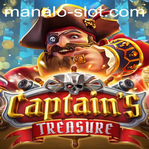 Discover the Thrills of CaptainssTreasure: A Nautical Adventure in Manalo Slot
